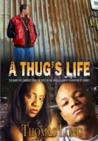 A Thug's Life артикул 7255d.